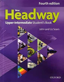 New Headway 4th Edition Upper-Intermediate B2 Student's Book